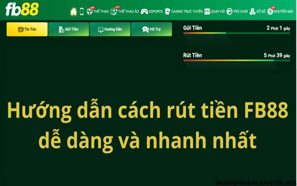 FB88 nơi giải trí an toàn, rút tiền liền tay